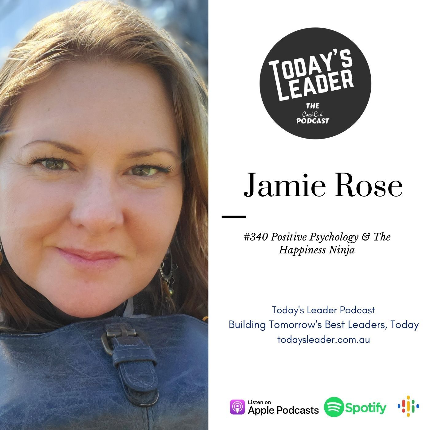 #340 - Positive Psychology and the Happiness Ninja Jamie Rose ...